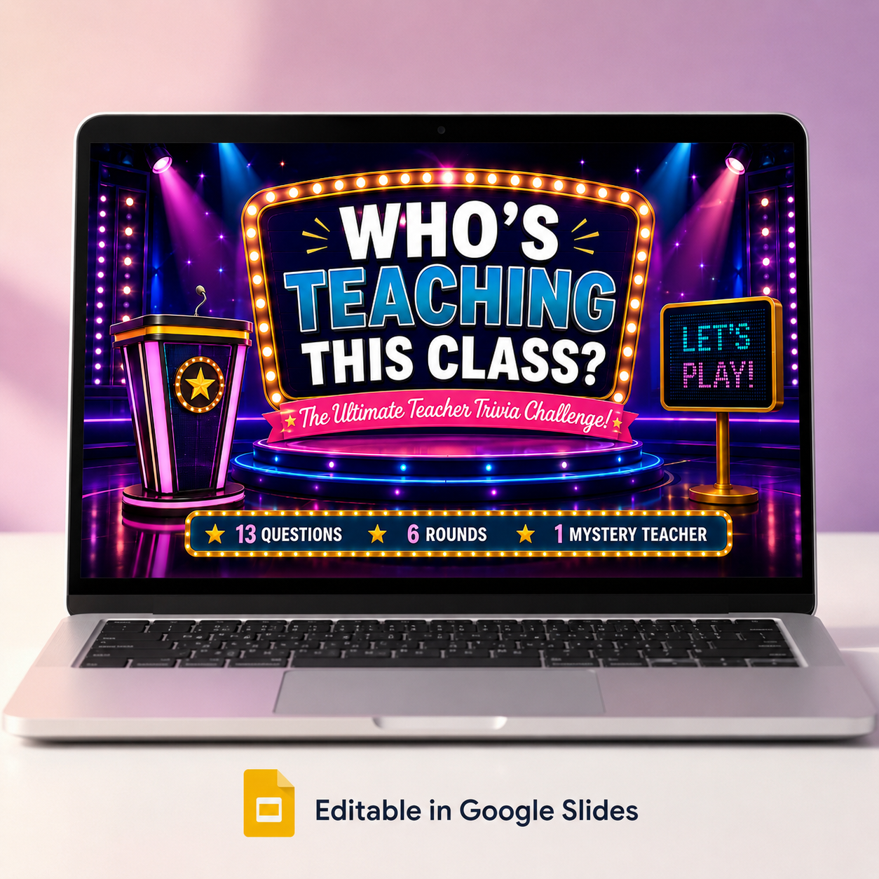 Who’s Teaching This Class? Editable Teacher Trivia Game